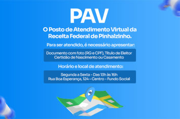 Precisa de atendimento no PAV da Receita Federal em Pinhalzinho? 